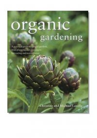 Organic Gardening, Christine Lavelle, Michael Lavelle