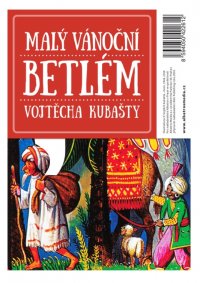 Malý vánoční betlém Vojtěcha Kubašty