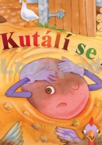 Kutálí se ze dvora